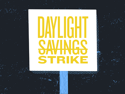 Daylight Savings Strike fun procreate thought experiment typography warm up