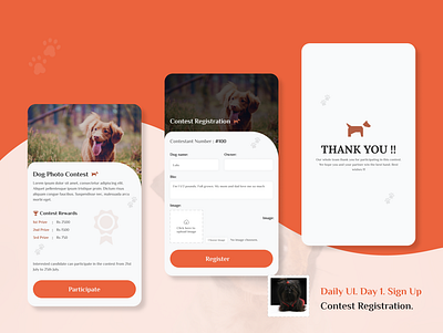 Contest registration ( Sign Up) animals competition contest daily ui dailyui design dog doglover mobile app pet prizes sushan sushanmah typography ui uidesign uiux