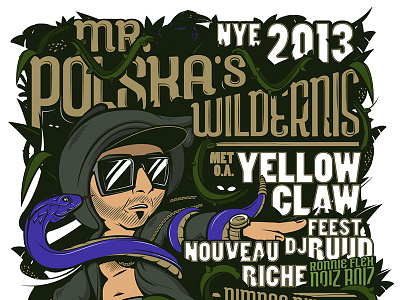 Mr. Polska's Wildernis (NYE 2013) illustration music typography vector