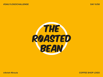 The Roasted Bean - Coffee Shop Logo #dailylogochallange brand design coffeeshoplogo dailylogochallenge day6 logo theroastedbean