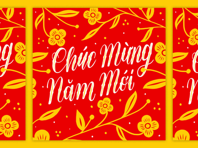 Lunar New Year - Vietnamese Lettering floral handlettering illustration lettering lunar lunar new year