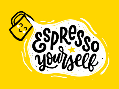 Espresso Yourself coffee design handlettering illustration lettering mural puns