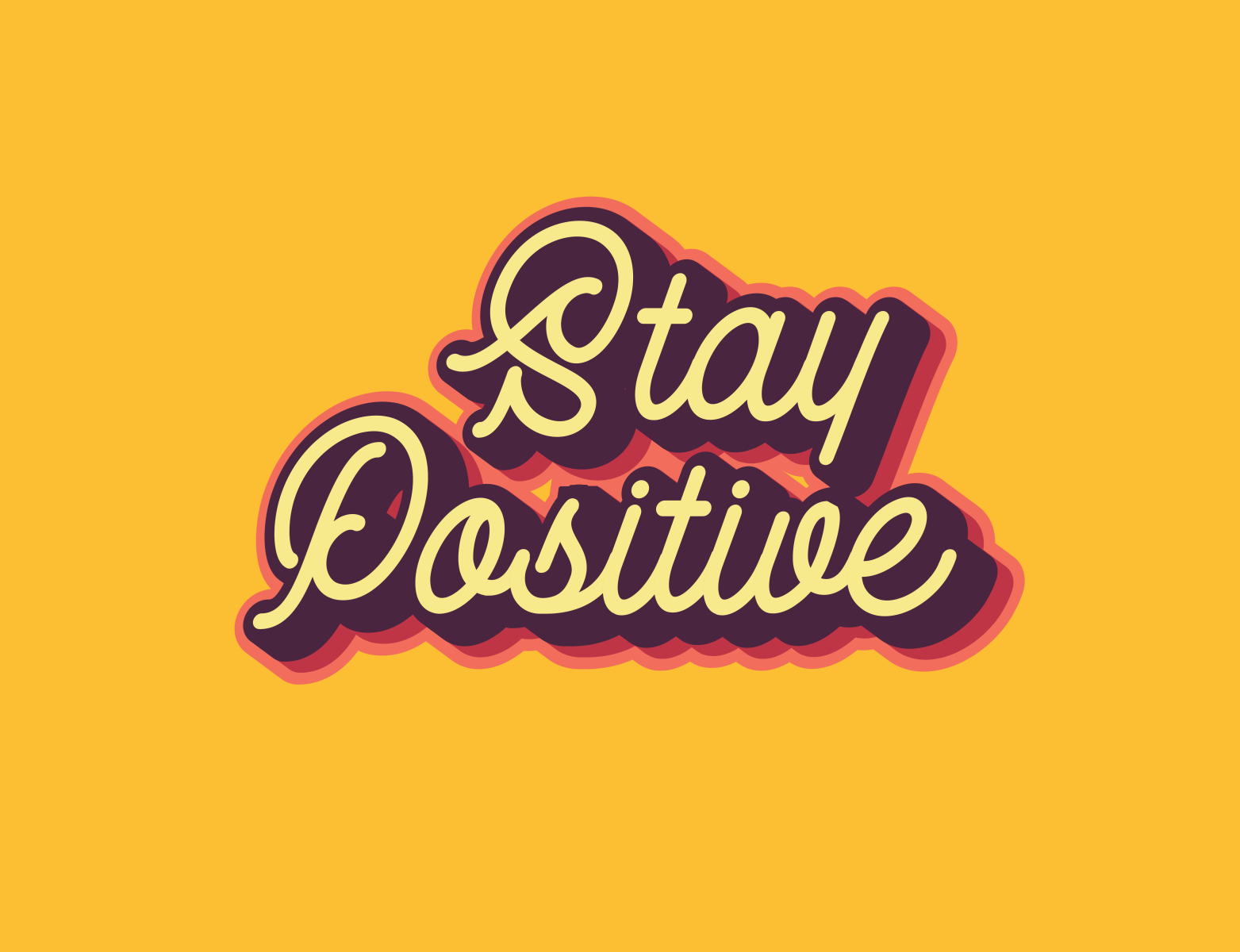 Stay Positive by Marina Ilienko on Dribbble