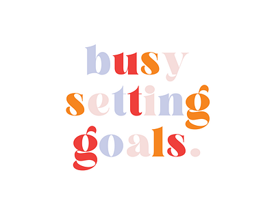 busysettinggoals