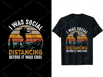 I was social distancing before it was cool t-shirt design