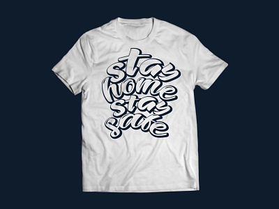 stay home stay safe tshirt design design tshirt stay home tshirt stayhome staysafe t shirt t shirt art t shirt design t shirt designer template tshirt tshirt art tshirt design tshirt design art tshirt designer tshirt graphics tshirt mockup tshirt tamplate tshirt template tshirtdesign tshirts typography