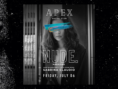 NUDE. Magazine x APEX Event Flyer bar branding creative design event flyer las vegas los angeles magazine pixelmator