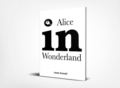 Book cover inspired by Alice in Wonderland design illustration typography