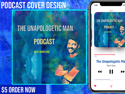 Podcast - The Unapologetic Man podcast podcast art podcasting