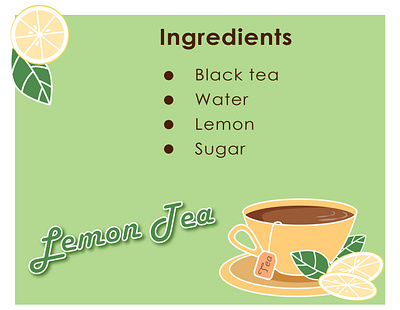 Lemon Tea beverage black tea cup flat green illustration ingredients kammerel leaf lemon recipe sugar tea vector website yellow