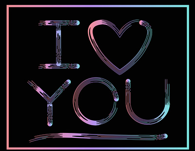 I Love U brush design flat font fonts heart illustration iloveyou kammerel letters love vector