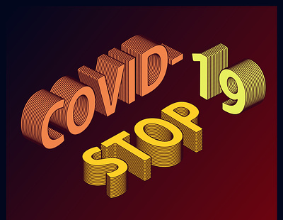 Stop COVID 19 covid 19 font font design fonts illustration isometric illustration isometry kammerel stop vector