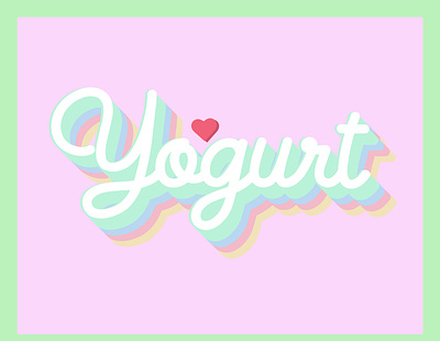 Yogurt adobe illustrator color cute flat flat illustration font fonts heart illustration kammerel mild rainbow vector yogurt