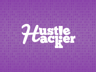 Hustle Hacker bites bits code exclamation fun hacker hustle proud purple serif
