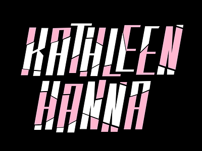 Kathleen Hanna hand lettering kathleen hanna lettering mosaic riot grrrl type type design typography vector lettering