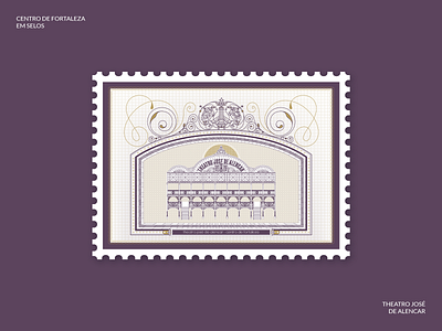 Centro de Fortaleza em selos - Theatro José de Alencar design fortaleza graphic design illustration stamp vector