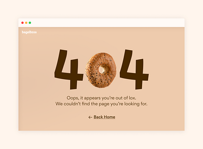 404 Page for Bagel Shop 404 daily ui daily ui challenge ui ux writing