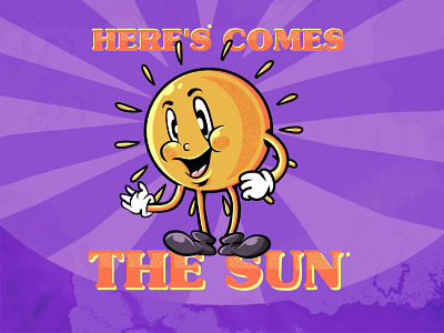 Here's Comes The Sun appareldesign badgedesign cartoonstyle character characterdesign clothingdesign cuphead designforsale designvintage disney logo mascotdesign merch retrodesign retroillustration rubberhead screenprinting shirtdesign tshirt vintagework