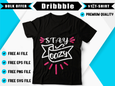 Stay cozy creative design creative design home t shirt t shirt t shirt art t shirt design t shirt designer typography