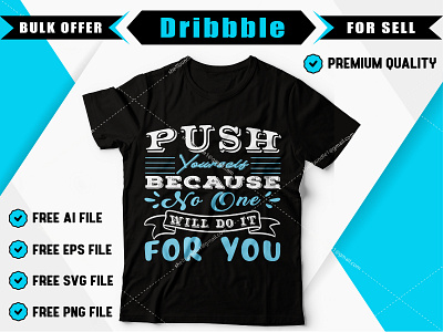 Push yesterday because no one will do it for you abstract apparel art background banner black calligraphy lettering print quote shirt slogan style t shirt t shirt art t shirt design t shirt designer text typography vector