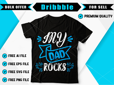 My dad rocks clothes clothing concept cool creative creative design design fashion font graphic lettering t shirt art t shirt design t shirt designer typography
