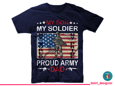 Proud Army Dad T-shirt Design Idea Dribbble Post 21 Sep 20_01