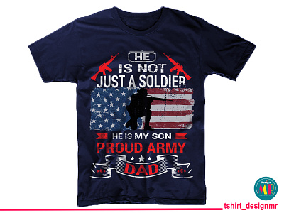 Proud Army Dad T-shirt Design Idea Dribbble Post 21 Sep 20_02 custom tshirt custom tshirt design designer graphic design graphic designer graphicdesign illustration retro design tshirt design typography