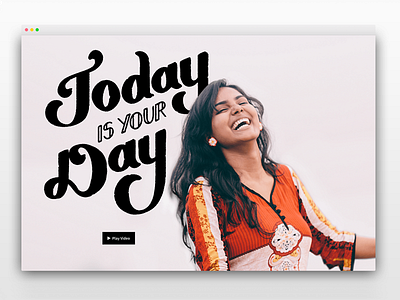 Today Is Your Day branding campaign interactive web design