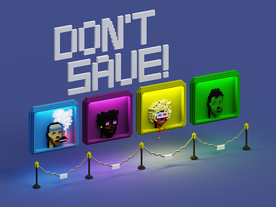 Don't save! 3d illustration voxel
