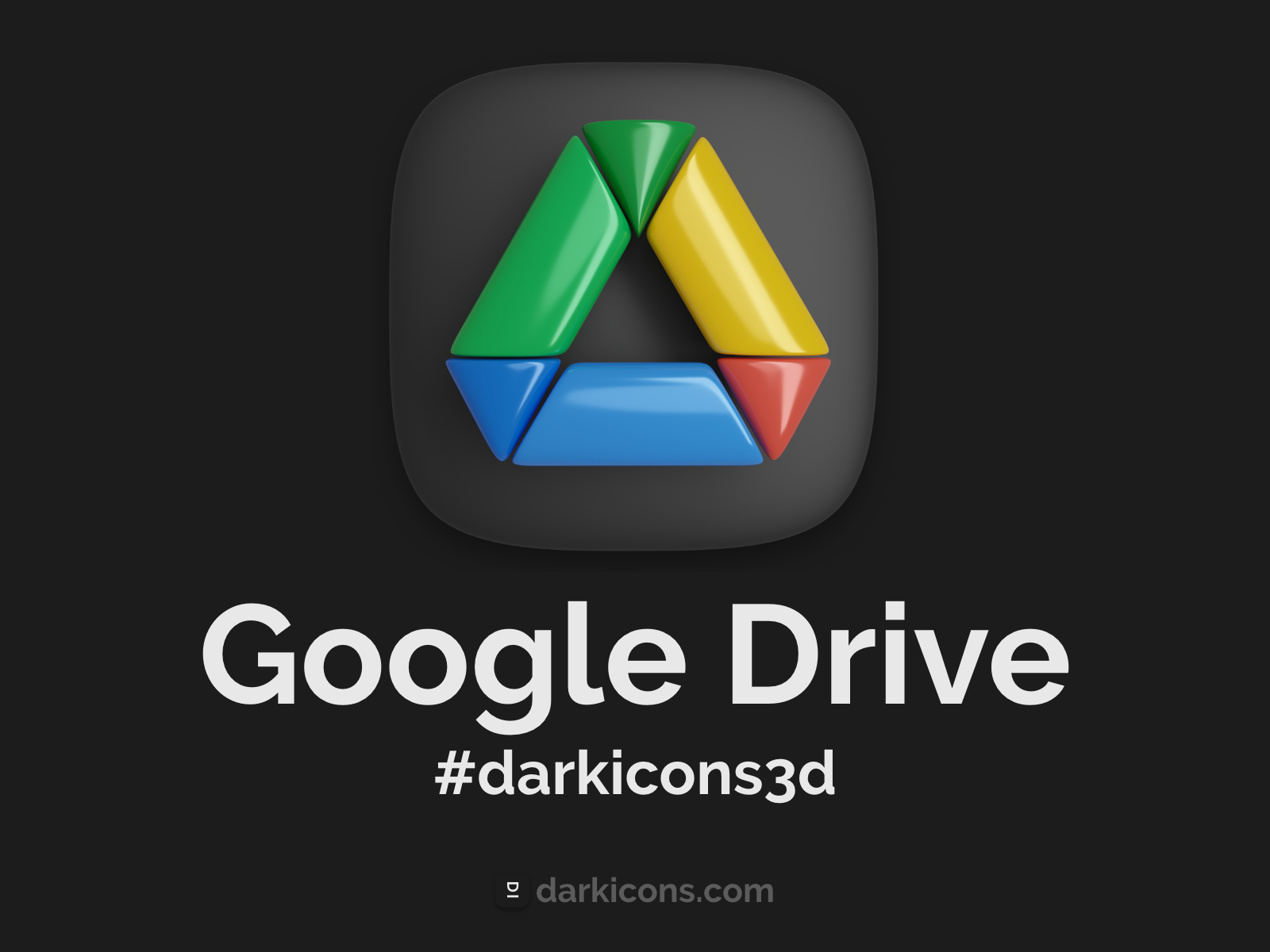 Google Drive 3D Icon by Dark Icons on Dribbble