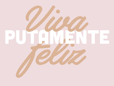 Viva! branding design font illustrator latino minimal motto quote quote design quotes sayings social media type typography
