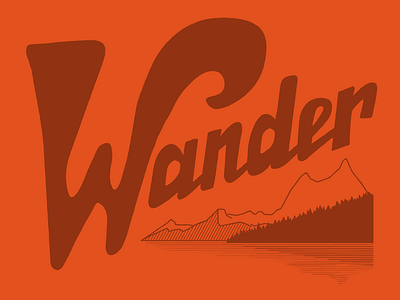 Wander Summer glacier john muir lake lettering mountain national park procreate retro shirt sierra club type typography vintage