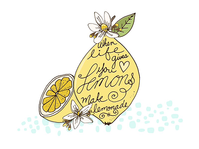 My mantra, Lemons make tasty lemonade! illustration illustrator lemon summer vector