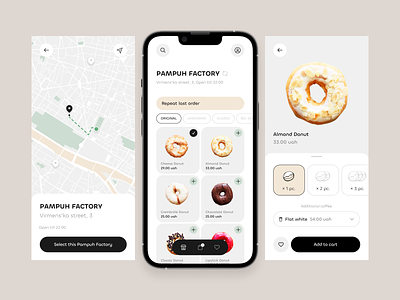 Pampuh Factory / Main flow - Mobile App add to cart application booking buy buy flow caffe app checkout clean design clean ui donuts map minimal mobile app order flow order page purchase squad purchase app design ui ui design user interface design