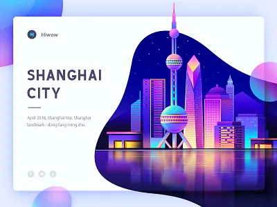 Shanghai Architecture building Design (web design) banner cards china house building color gradients gif graphic hiwow icon illustration ios landing page material ui app web deisgn