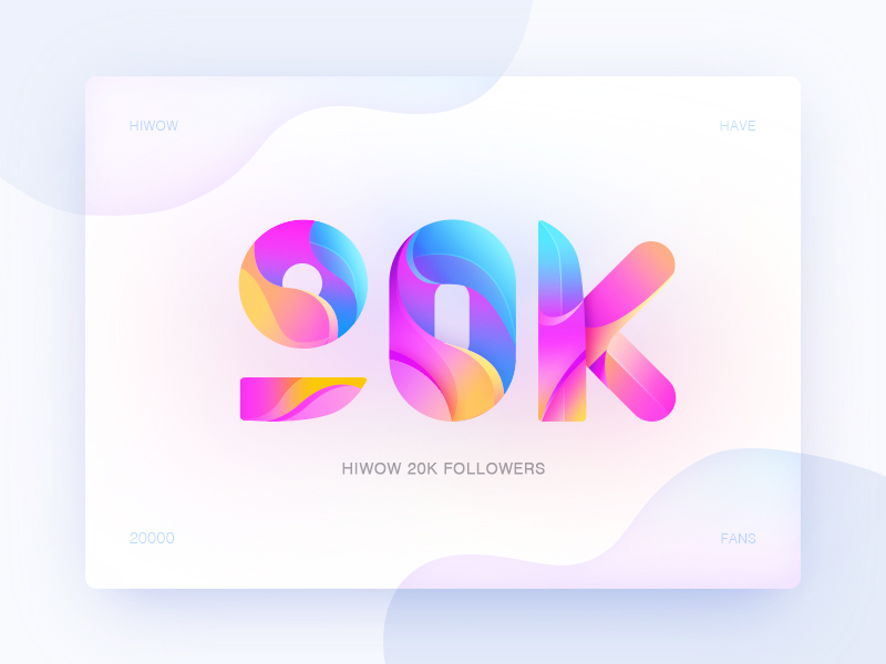 Hiwow 20 000 + followers（01） by Yolanda ju on Dribbble - 800 x 600 jpeg 90kB