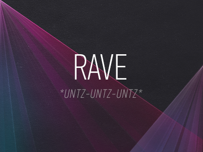 Rave