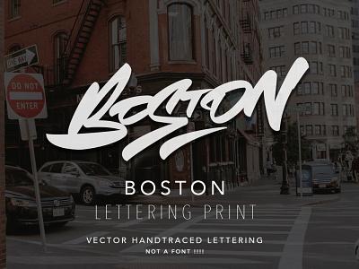 Boston - vector lettering for sale boston brushpen calligraphy graffiti illustration lettering logo logotype process sale sketch typography vector каллиграфия леттеринг