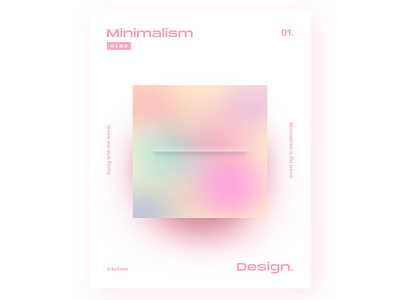 Minimalism #1 design gradient graphic graphic design minimal minimalism minimalist minimalistic modern poster poster art poster design trendy typography whitespace