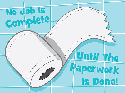 No Job Is Complete... childhood potty toilet paper wise saying