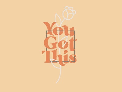 Colours Cafe Challenge 01 - You Got This badge branding color schemes colourscafechallenge01 geometric good type icon illustration line illustration minimal nature poster design simple thick lines typography vector you got this
