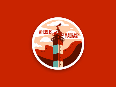 MADRAS LIGHTHOUSE. art branding chennai design digital graphic design icon illustration lighthouse logo madras madras day minimalillustration print design sticker stickers typography ui ux vector