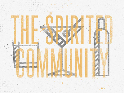 The Spirited Community alcohol bbg drew rios drinks icon iconography illustration retro screenprint spirits texture whiskey