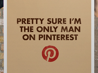 Only man on Pinterest male man only pinterest poster