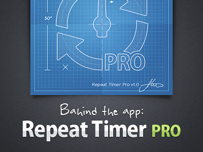 Behind the App: Repeat Timer Pro iphone app mobile app mobile ui timer