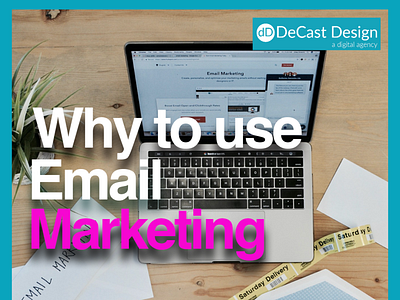 Why to use Email Marketing