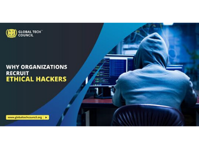 WHY ORGANIZATIONS RECRUIT ETHICAL HACKERS cybercrime cybersecurity ethicalhacking