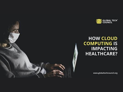 HOW CLOUD COMPUTING IS IMPACTING HEALTHCARE?