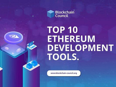 Top 3 Ethereum Development Tools