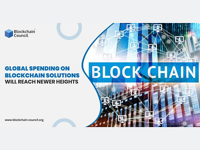 GLOBAL SPENDING ON BLOCKCHAIN SOLUTIONS WILL REACH NEWER HEIGHTS bitcoin bitcoin exchange bitcoin services bitcoin wallet bitcoins blockchain